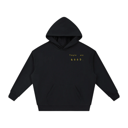 People Are GOOD – Hoodie